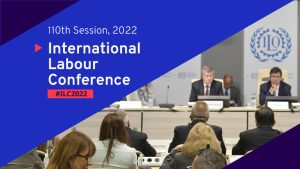 International Labour Conference 2022 ILO